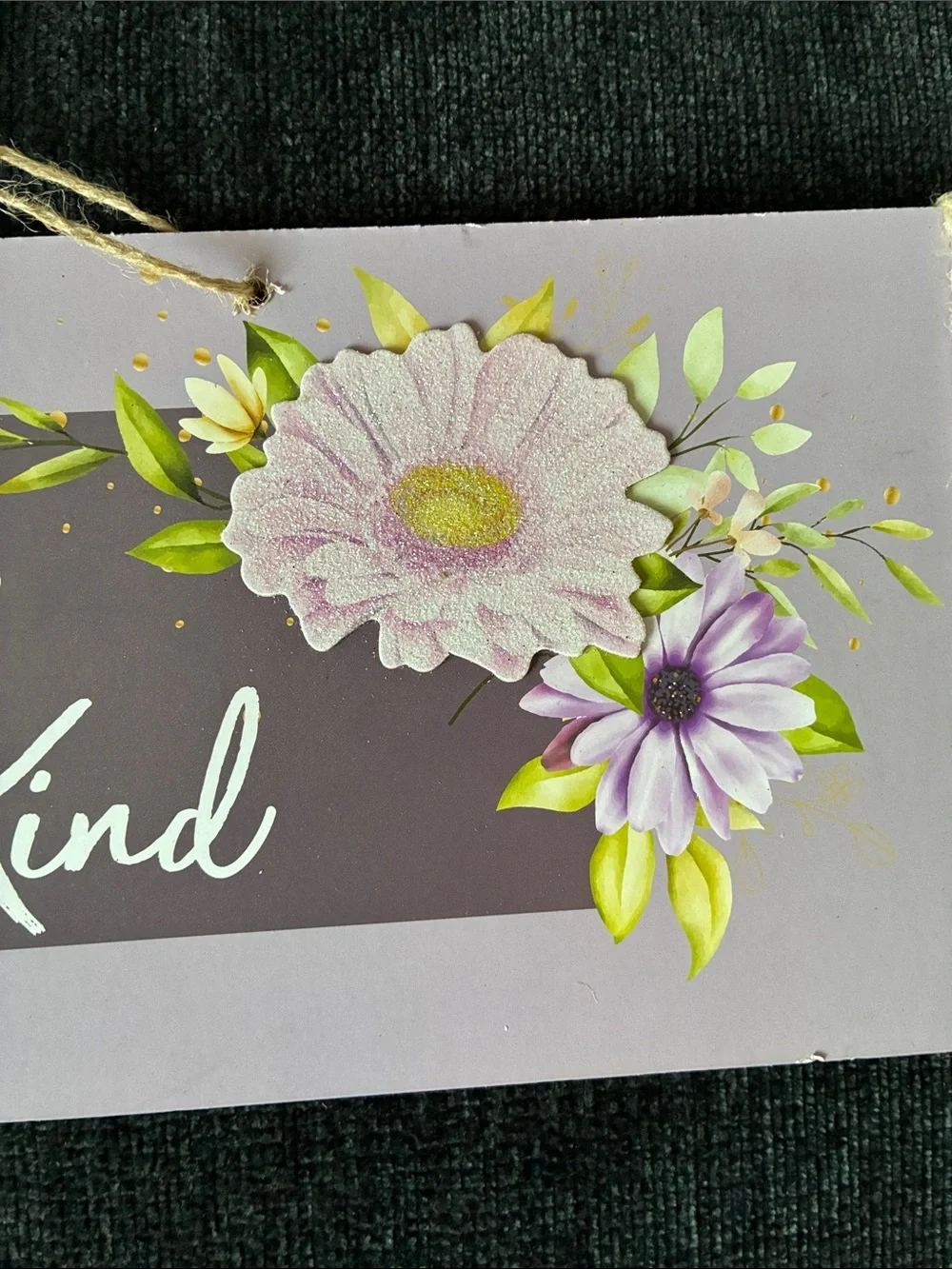 NWT- Horizontal- Always Stay Humble & Kind Glittered Floral Wall Decor Sign